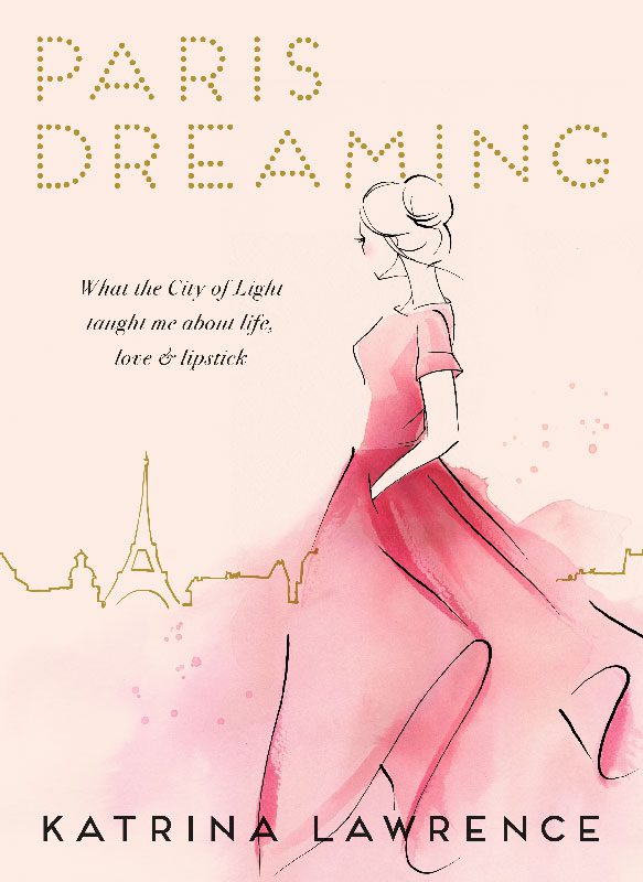 Paris Dreaming – The Book